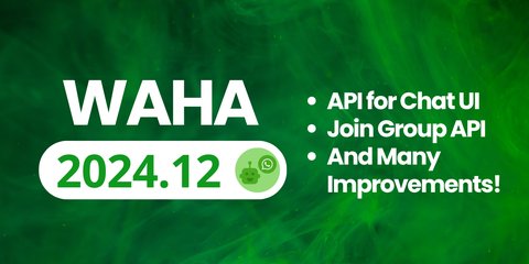 WAHA 2024.12