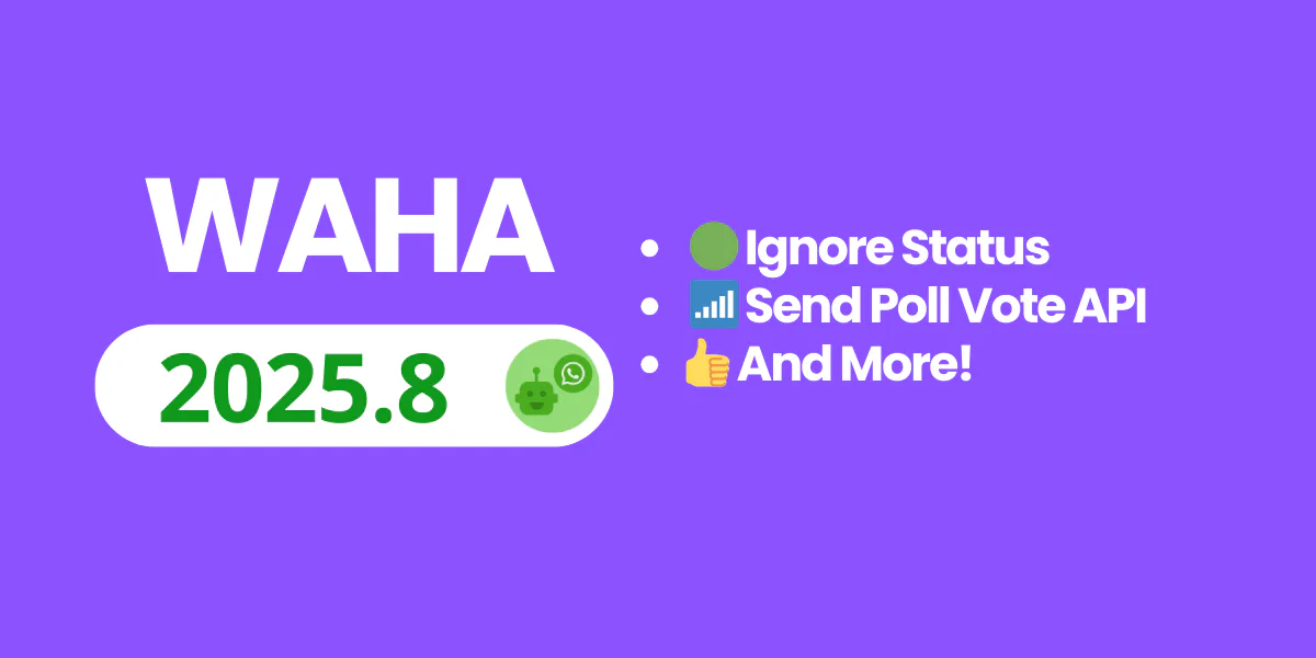 WAHA 2025.8
